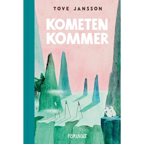 "Kometen kommer" - Tove Jansson, czyli Kometa nad Doliną Muminków w oryginale, po szwedzku 1