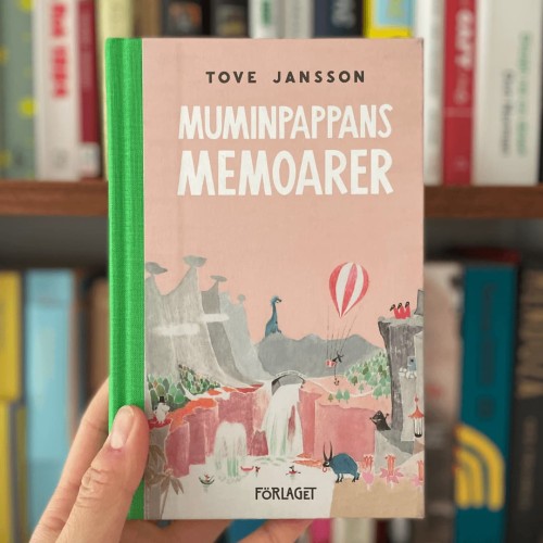 "Muminpappans memoarer" Tove Jansson, czyli "Pamiętniki Tatusia Muminka" w oryginale, po szwedzku 1