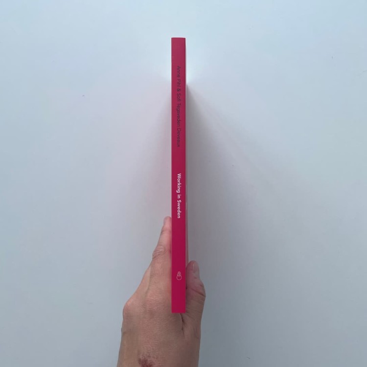 "Working in Sweden (NEW EDITION): The A–Z Guide" - Anne Pihl, Sofi Tegsveden Deveaux work in Sweden4