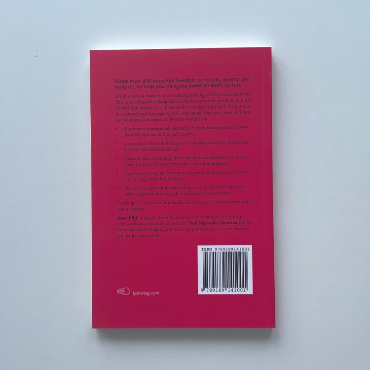 "Working in Sweden (NEW EDITION): The A–Z Guide" - Anne Pihl, Sofi Tegsveden Deveaux work in Sweden 5