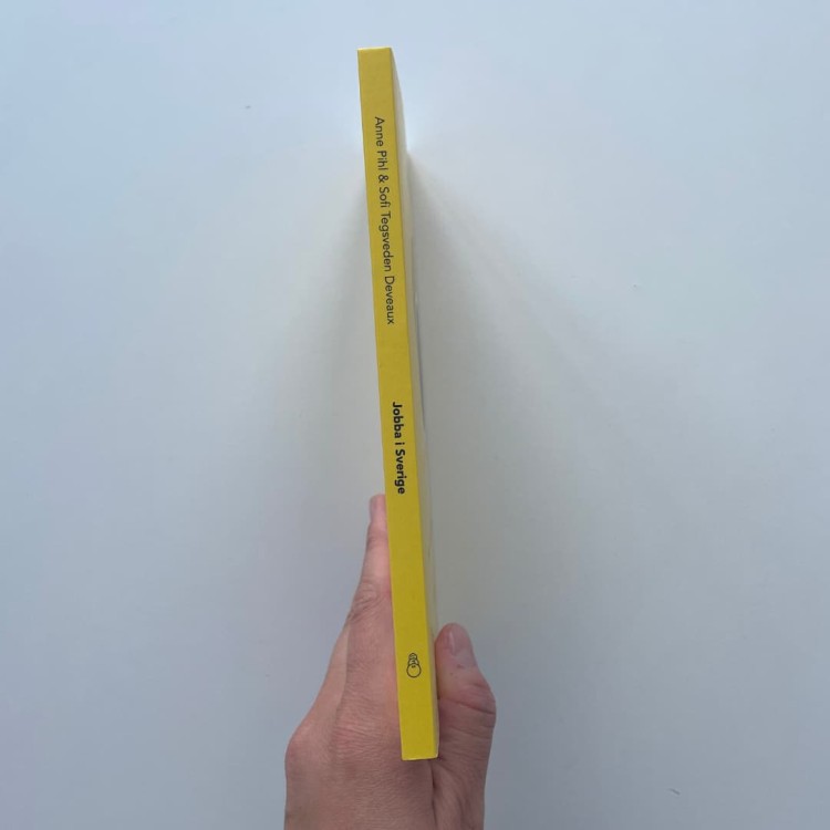 "Jobba i Sverige: Svensk arbetsplatskultur A–Ö" - Anne Pihl, Sofi Tegsveden Deveaux working in sweden 4