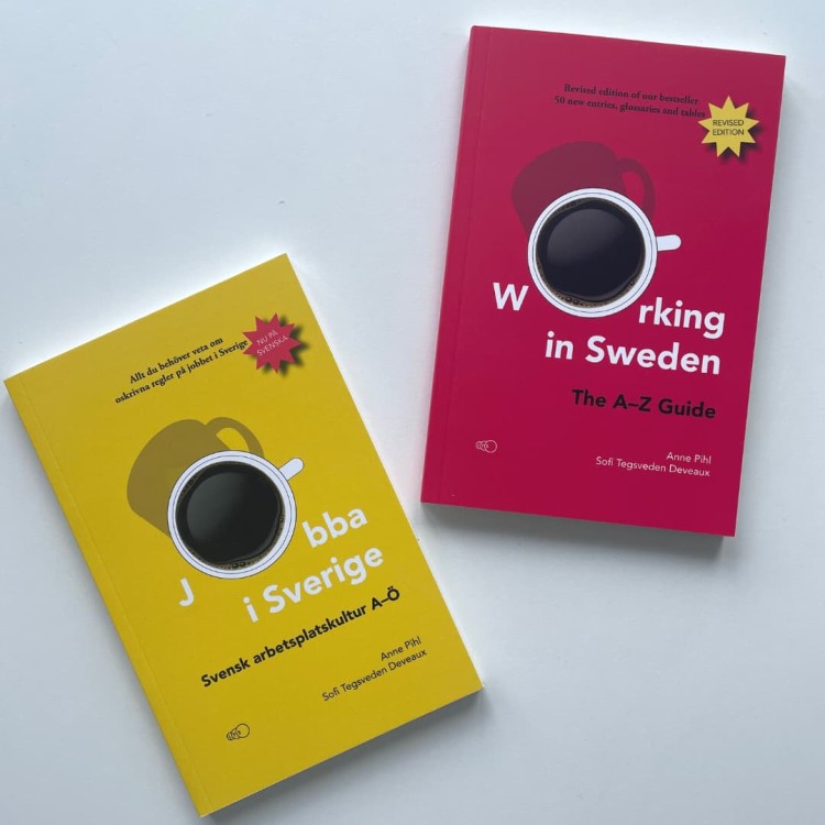 "Jobba i Sverige: Svensk arbetsplatskultur A–Ö" - Anne Pihl, Sofi Tegsveden Deveaux working in sweden 7