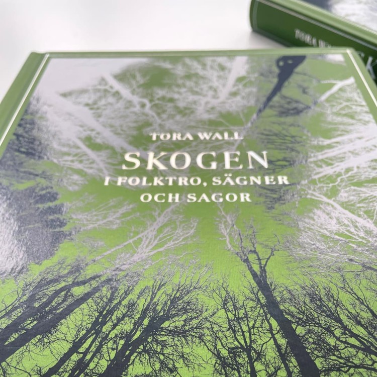 Skogen: i folktro, sägner och sagor" - Tora Wall, ISBN 9789189696761 4