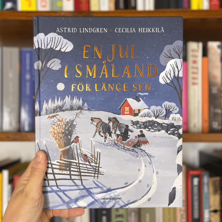 En jul i Småland för länge sen - Astrid Lindgren, Cecilia Heikkilä po szwedzku