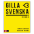 Gilla svenska B Elevbok is a Swedish language textbook for SFI B level. It includes practical exercises, vocabulary and grammar useful in everyday life. front cover