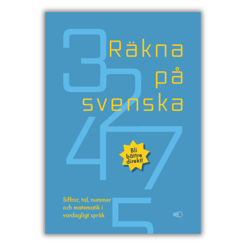 Räkna po svenska" - Sofi Tegsveden Deveaux, książka, która omawia zagadnienia związane z liczeniem, liczbami, systemem numerycznym w języku szwedzkim