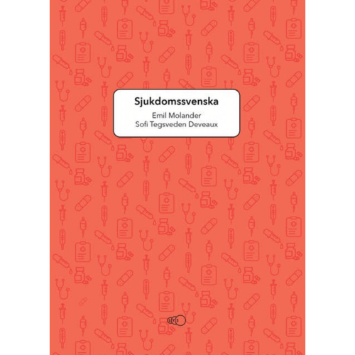 Sjukdomssvenska - diagnosis and disease in swedish