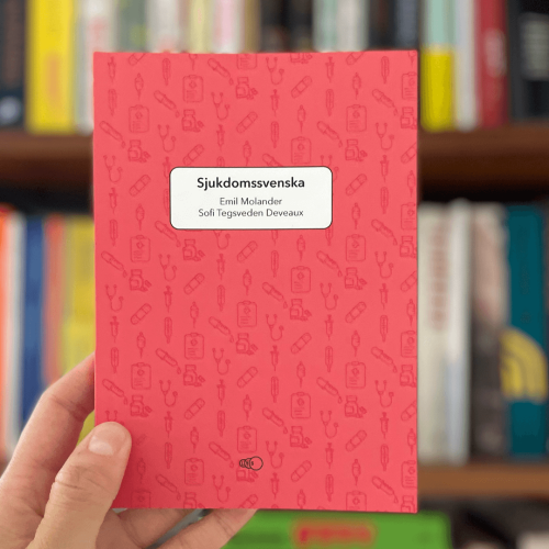 Sjukdomssvenska - diagnosis and disease in swedish