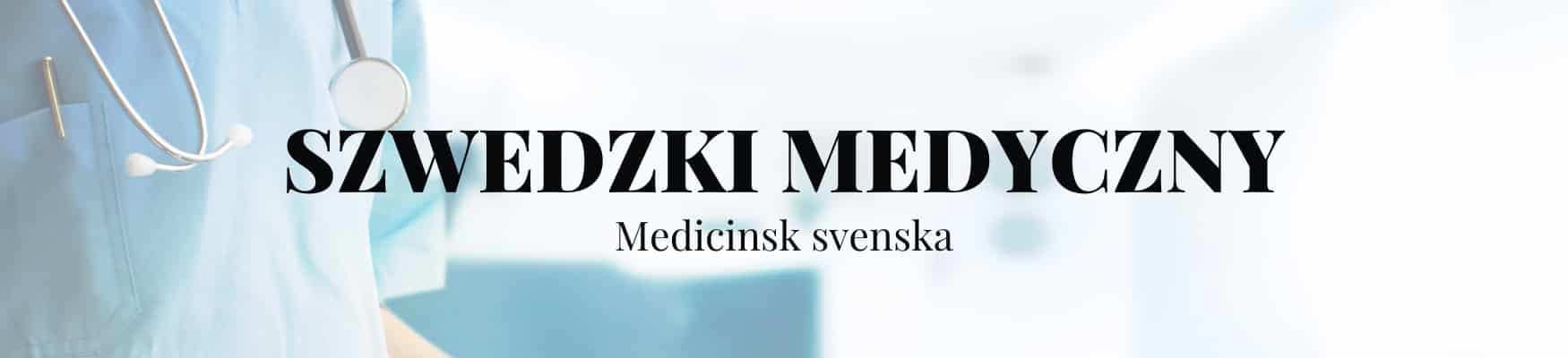 Szwedzki medyczny